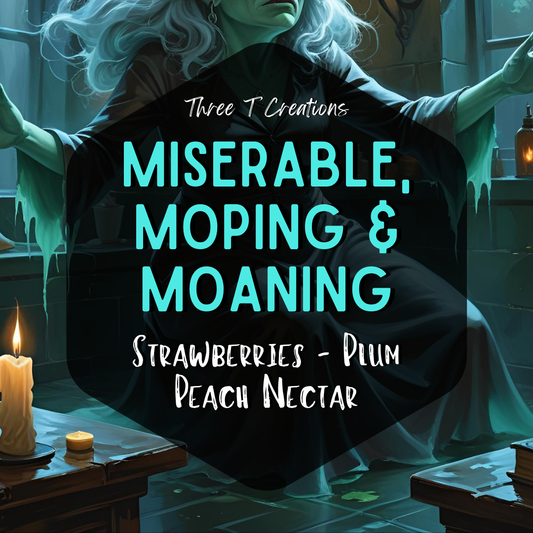 Miserable, Moping & Moaning Wax Melts