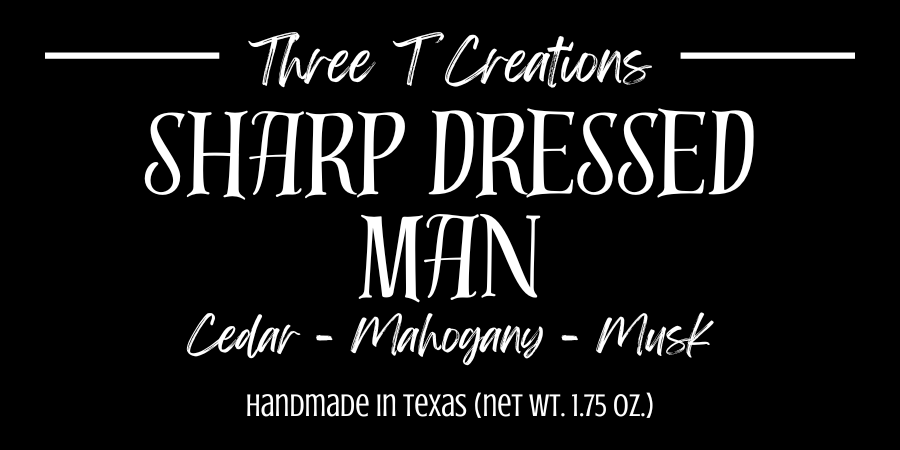 Sharp Dressed Man - Wax Melts